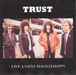 Trust : Live à Saint Malo